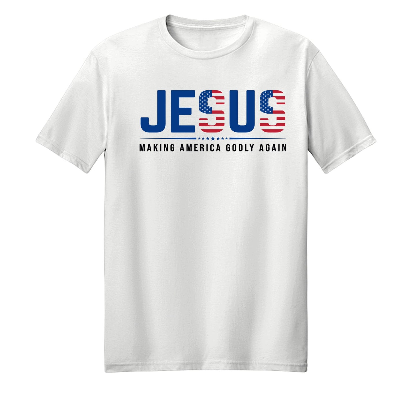 Jesus Making America Godly Again Christian American Patriotic Unisex T-shirt - ClaimedbyGodDesigns