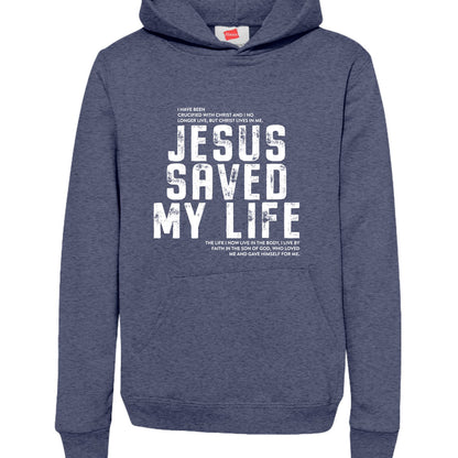 Jesus Saved My Life Youth Christian Pullover Hooded Sweatshirt - ClaimedbyGodDesigns