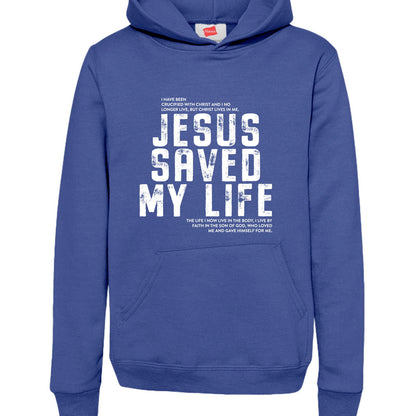 Jesus Saved My Life Youth Christian Pullover Hooded Sweatshirt - ClaimedbyGodDesigns