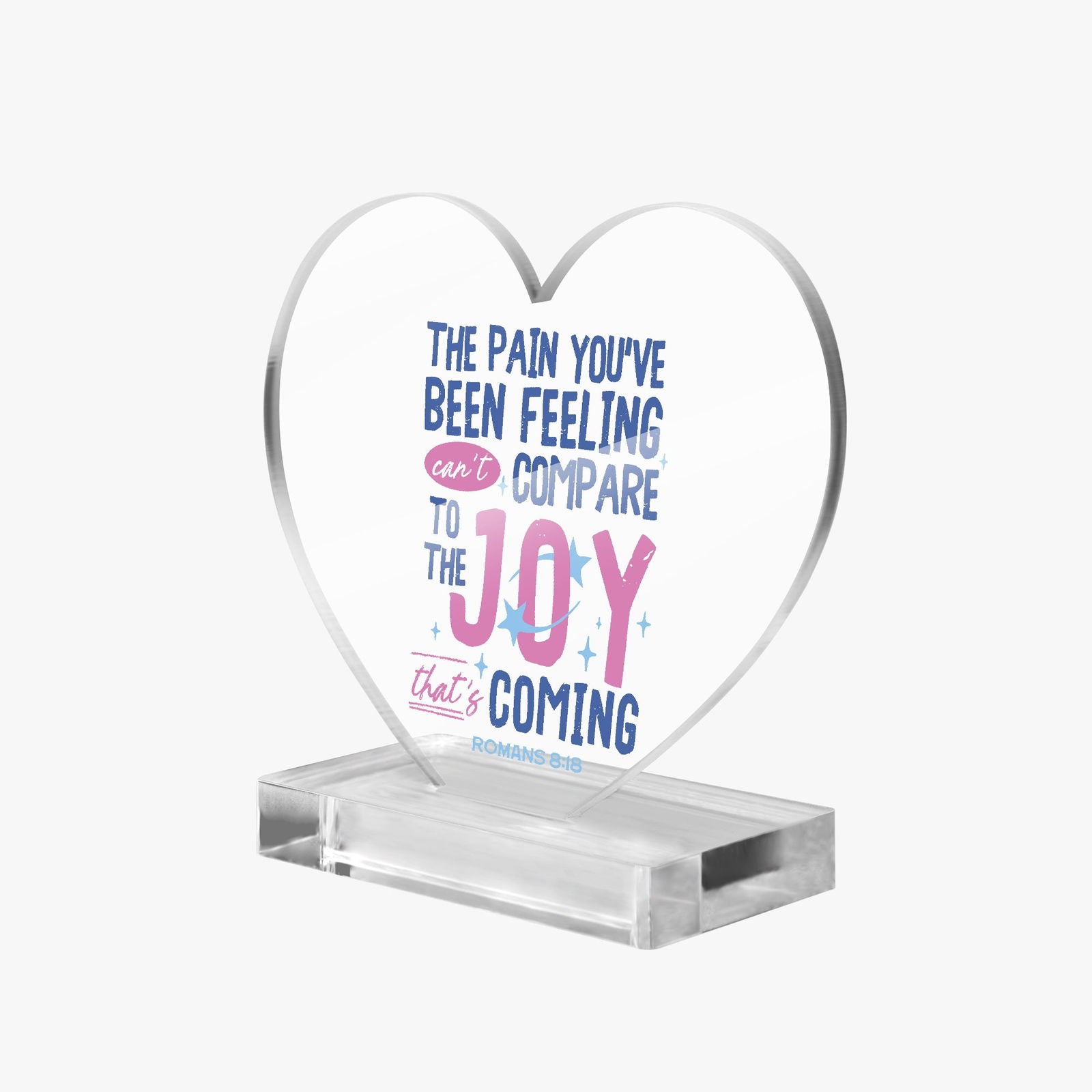 Joy Is Coming Christian Acrylic Plaque with Stand - Heart - ClaimedbyGodDesigns
