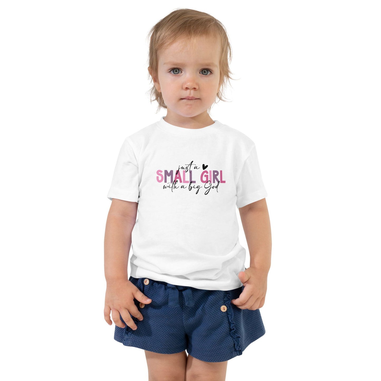 Just A Small Girl Christian Toddler Short Sleeve T-shirt - ClaimedbyGodDesigns