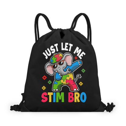Just Let Me Stim Bro Autism Awareness Black Drawstring Bag(Single-Sided Print) - ClaimedbyGodDesigns