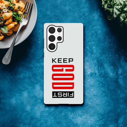 Keep Him First Christian Tough Phone Case For Samsung Galaxy - ClaimedbyGodDesigns