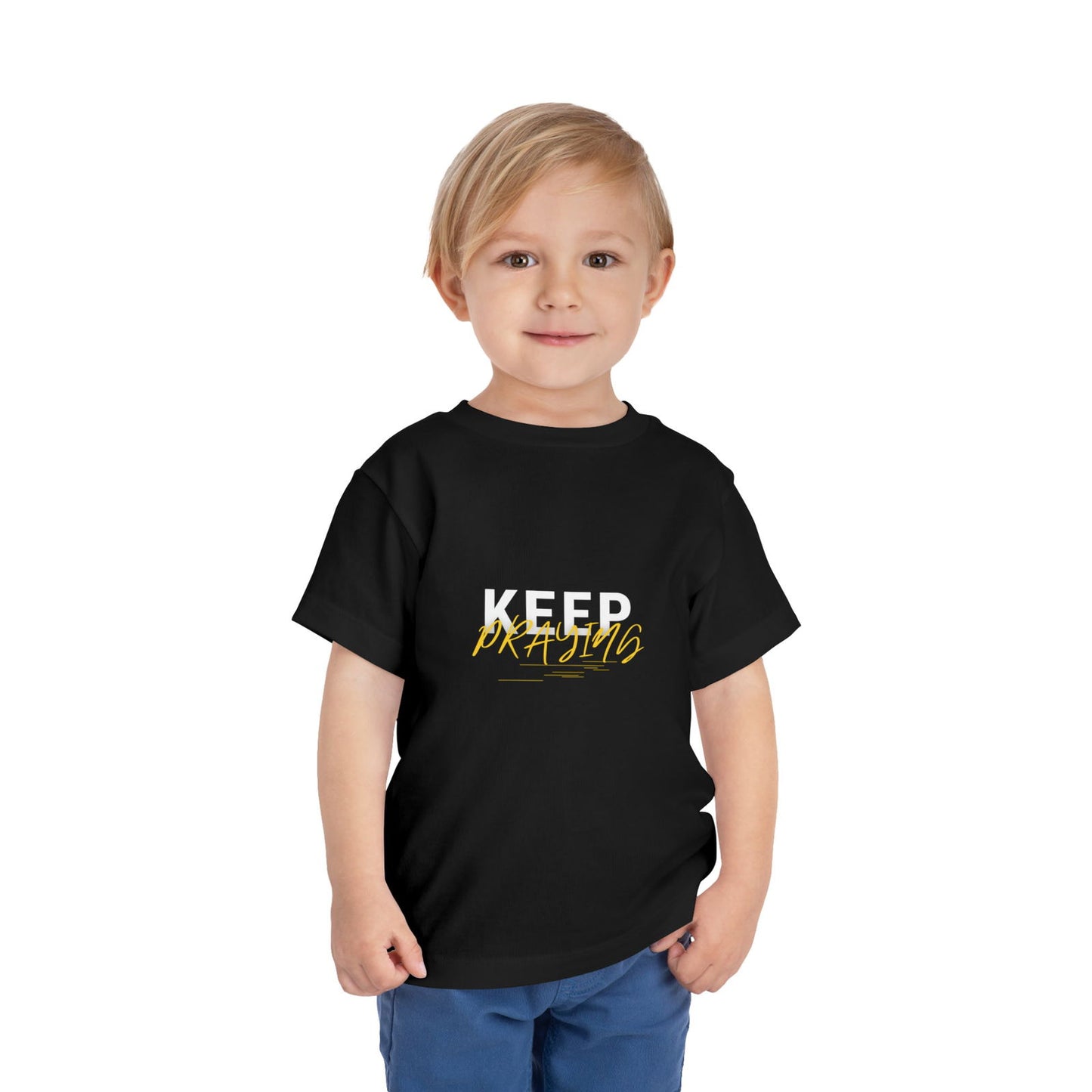 Keep Praying Christian Toddler T-Shirt - ClaimedbyGodDesigns