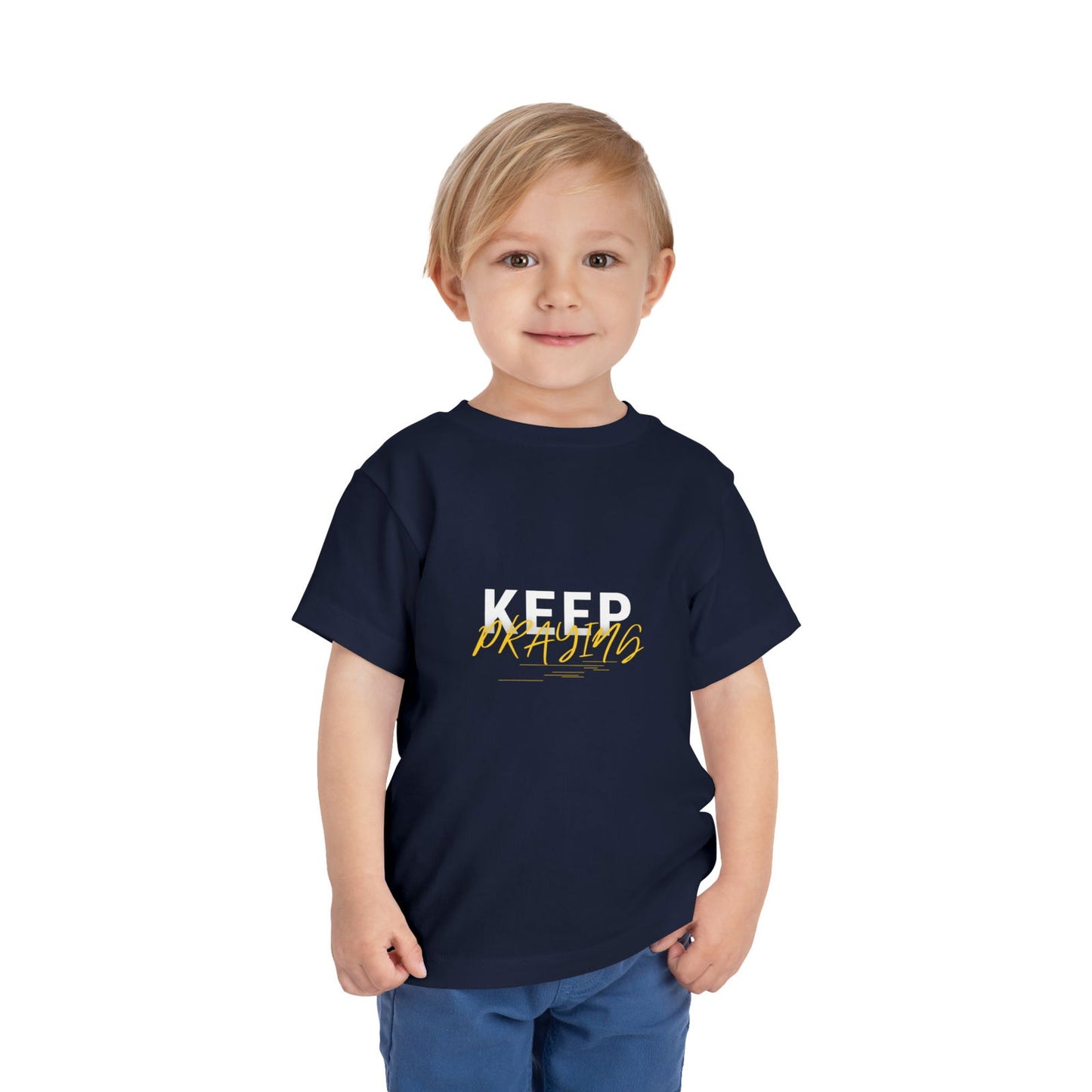 Keep Praying Christian Toddler T-Shirt - ClaimedbyGodDesigns