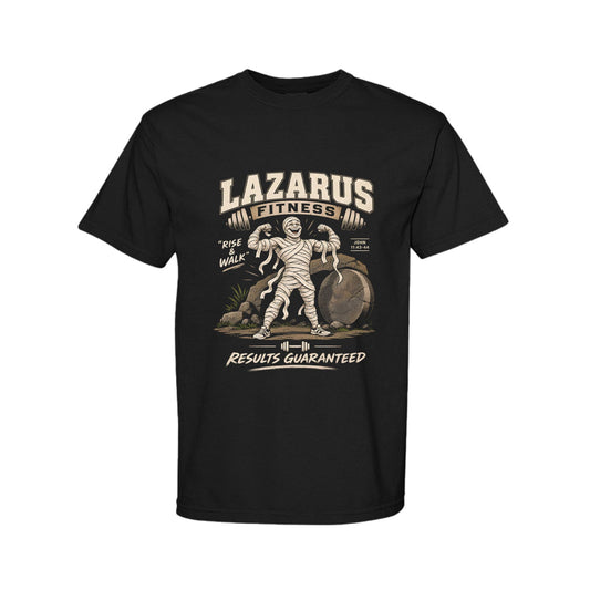 Lazarus Rise and Walk Funny Christian Gym Shirt | John 11:43-44 Tee - ClaimedbyGodDesigns
