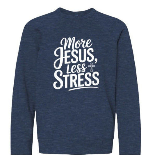 Less Stress Youth Christian Sponge Fleece Pullover Sweatshirt - ClaimedbyGodDesigns