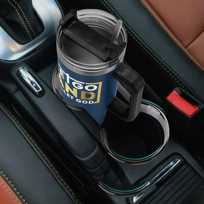 Let Go And Let God 40oz Stainless Steel Christian Tumbler Gift With Black Handle and Straw - ClaimedbyGodDesigns