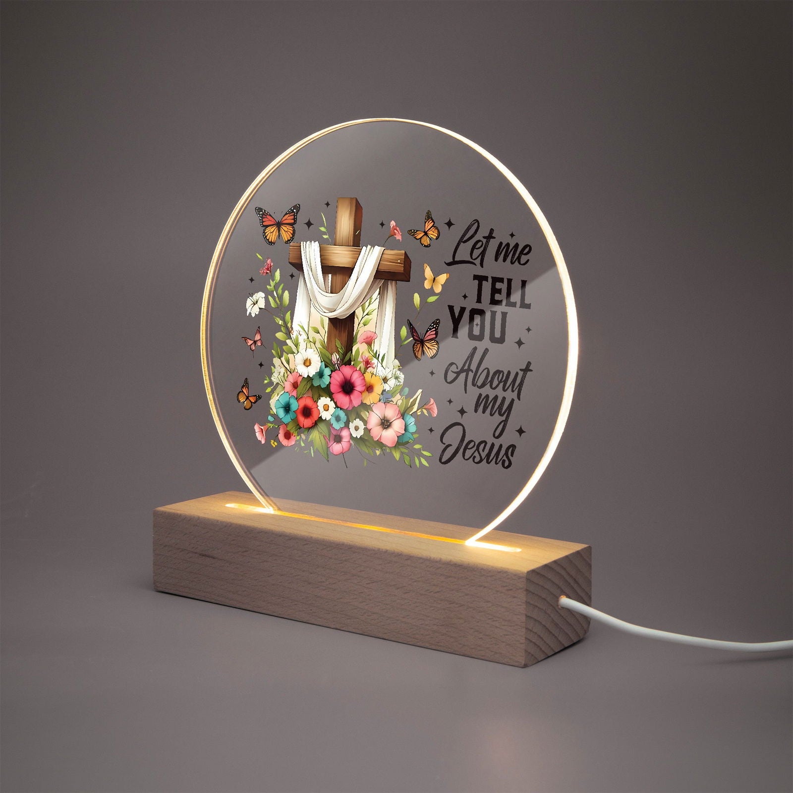 Let Me Tell You About My Jesus Christian Acrylic Plaque with Stand - Round - ClaimedbyGodDesigns