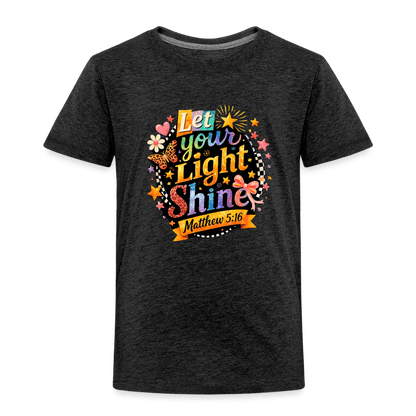 Let Your Light Shine Christian Toddler T-Shirt - ClaimedbyGodDesigns
