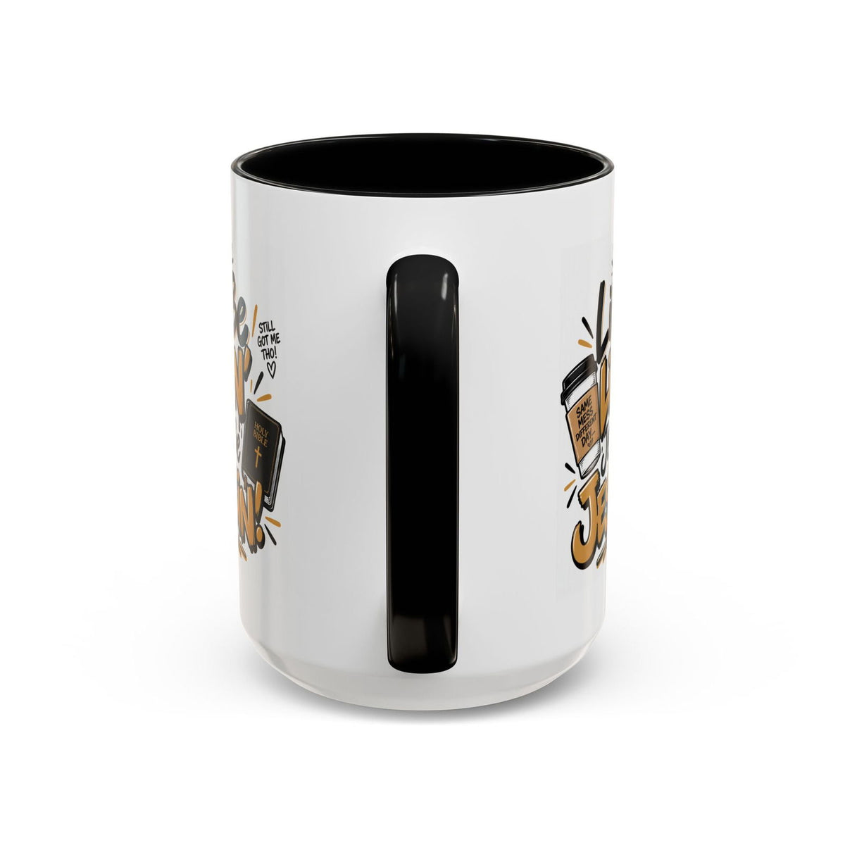 Life Be Lifin’, Jesus Be Jesusin’! Funny Christian Coffee Mug - Claimed by God Designs