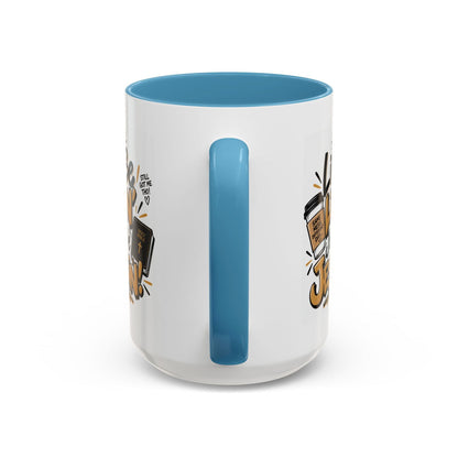 Life Be Lifin’, Jesus Be Jesusin’! Funny Christian Coffee Mug - Claimed by God Designs