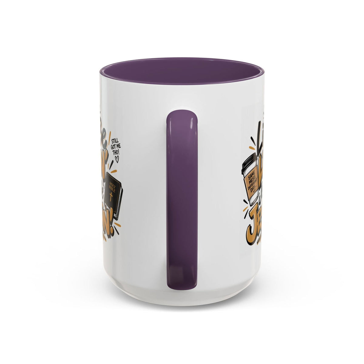 Life Be Lifin’, Jesus Be Jesusin’! Funny Christian Coffee Mug - Claimed by God Designs