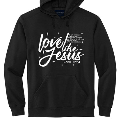 Love Like Jesus Unisex Christian Pullover Hooded Sweatshirt - ClaimedbyGodDesigns
