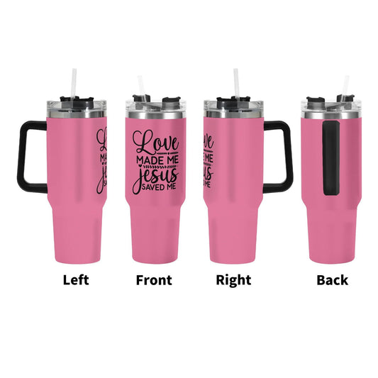 Love Made Me Jesus Saved Me 40oz Stainless Steel Christian Tumbler Gift With Black Handle and Straw - ClaimedbyGodDesigns
