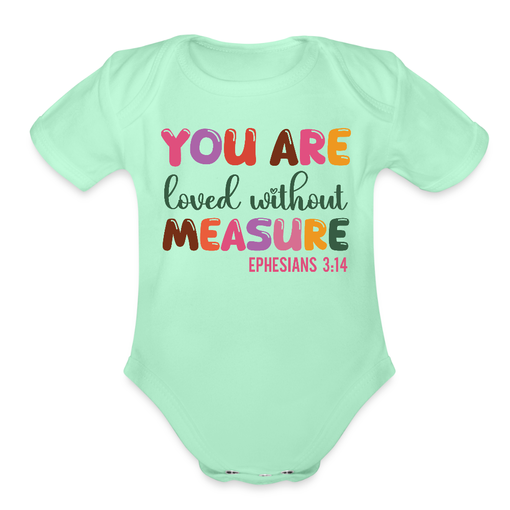 Loved Beyond Measure Organic Short Sleeve Baby Christian Onesie - ClaimedbyGodDesigns