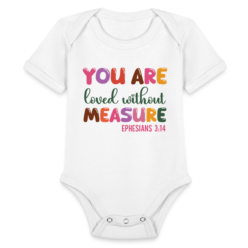 Loved Beyond Measure Organic Short Sleeve Baby Christian Onesie - ClaimedbyGodDesigns