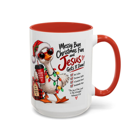 Messy Bun, Christmas Fun and Jesus Gets It Done! Coffee Mug - Claimed by God Designs