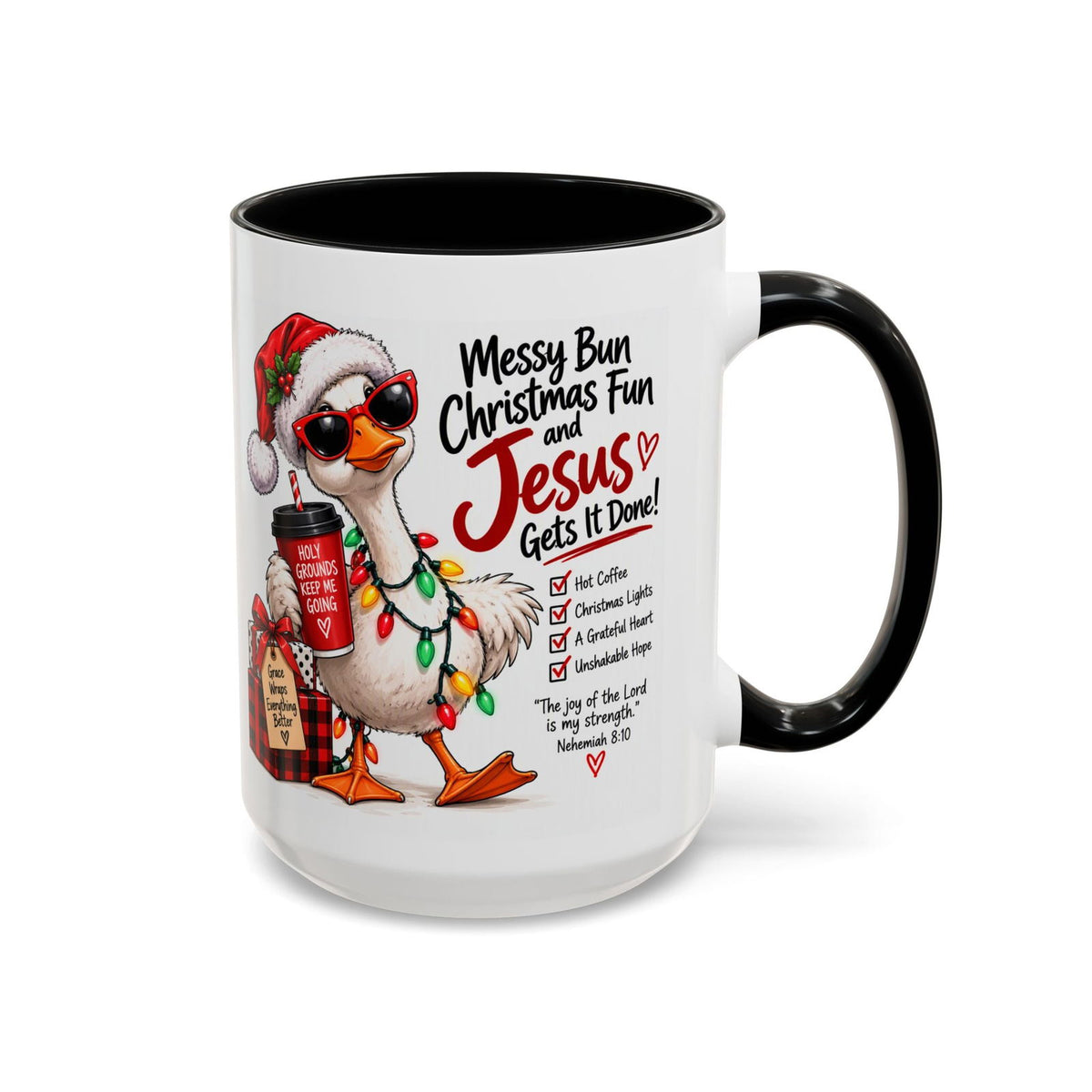 Messy Bun, Christmas Fun and Jesus Gets It Done! Coffee Mug - Claimed by God Designs