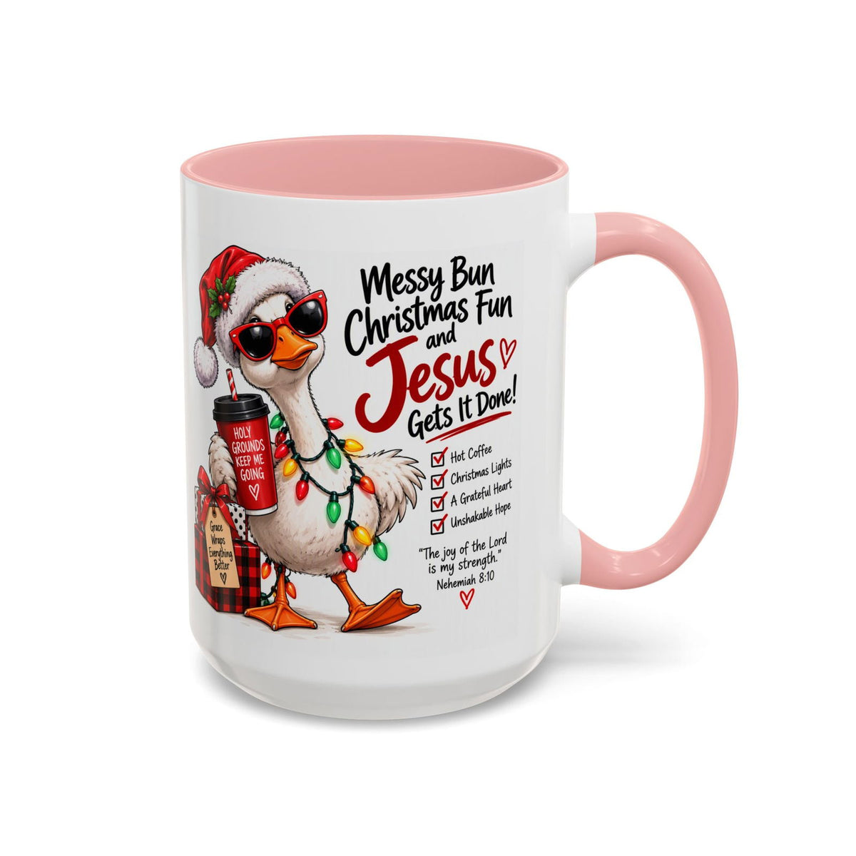 Messy Bun, Christmas Fun and Jesus Gets It Done! Coffee Mug - Claimed by God Designs
