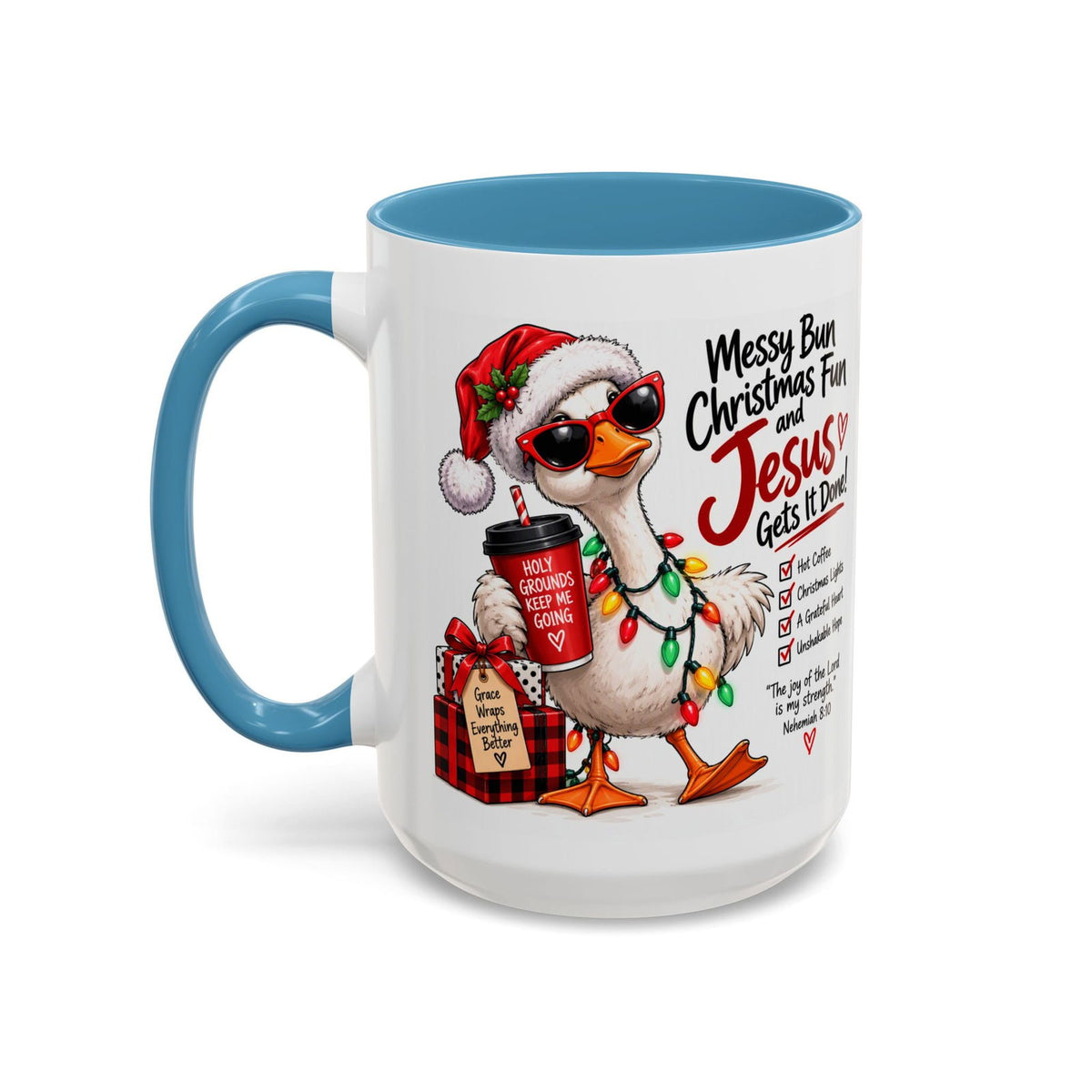 Messy Bun, Christmas Fun and Jesus Gets It Done! Coffee Mug - Claimed by God Designs