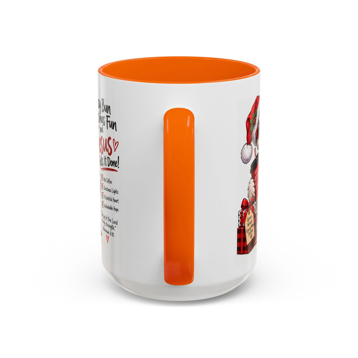 Messy Bun, Christmas Fun and Jesus Gets It Done! Coffee Mug - Claimed by God Designs
