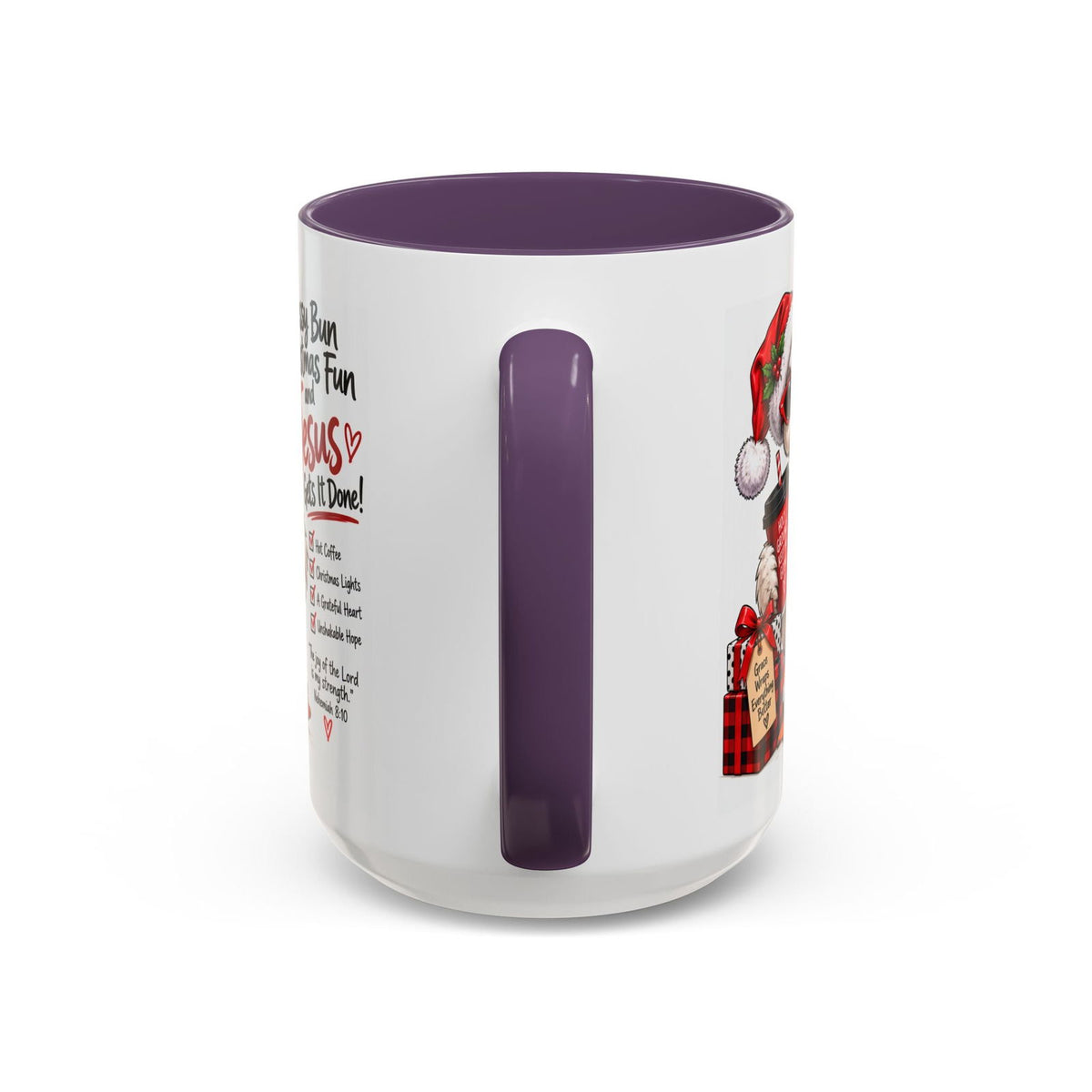 Messy Bun, Christmas Fun and Jesus Gets It Done! Coffee Mug - Claimed by God Designs