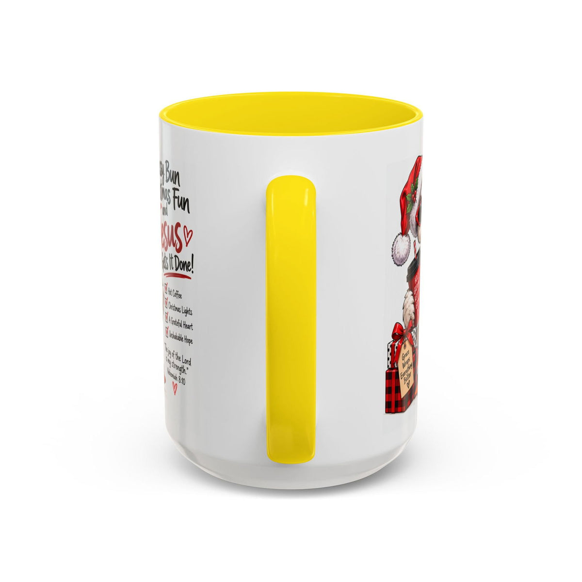 Messy Bun, Christmas Fun and Jesus Gets It Done! Coffee Mug - Claimed by God Designs