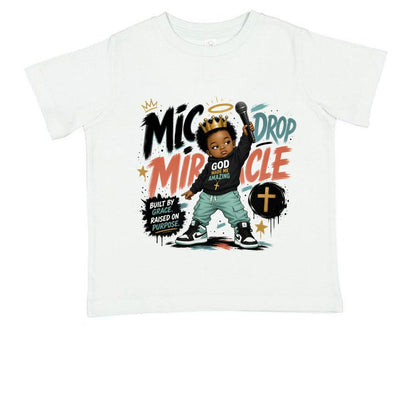 Mic Drop Miracle Toddler Christian T-shirt - ClaimedbyGodDesigns