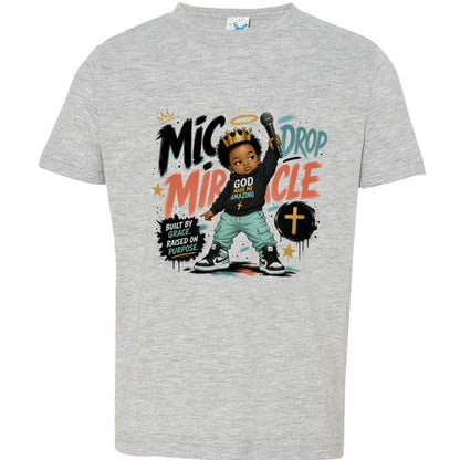 Mic Drop Miracle Toddler Christian T-shirt - ClaimedbyGodDesigns