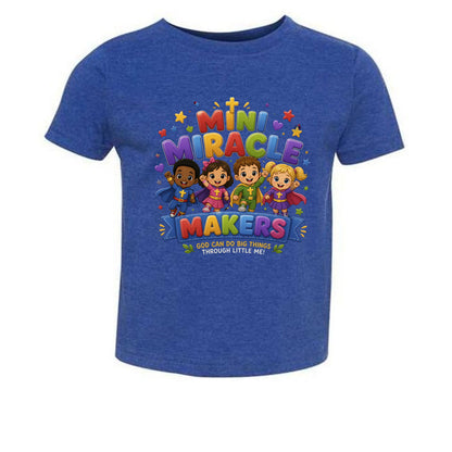 Mini Miracle Makers Christian Toddler T-shirt - ClaimedbyGodDesigns