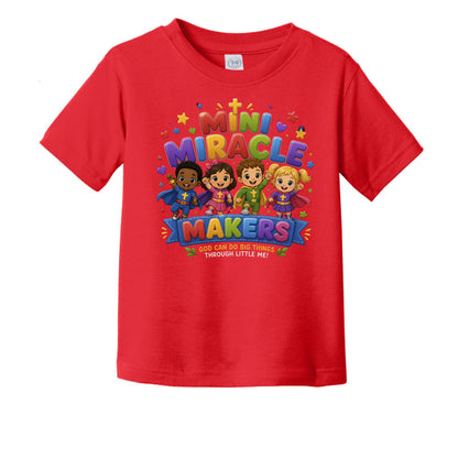 Mini Miracle Makers Christian Toddler T-shirt - ClaimedbyGodDesigns