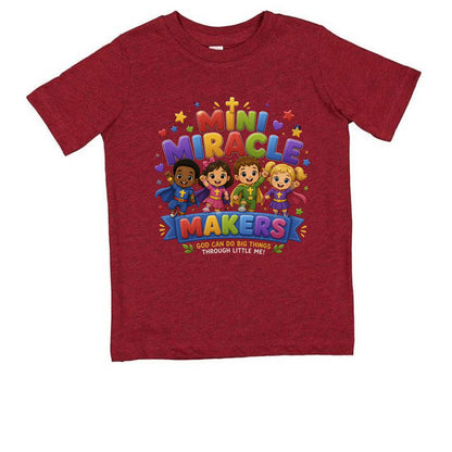 Mini Miracle Makers Christian Toddler T-shirt - ClaimedbyGodDesigns