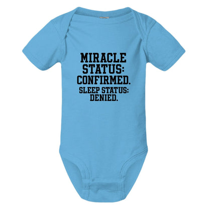 Miracle Status Confirmed Sleep Status Denied Christian Baby Jumpsuit - ClaimedbyGodDesigns