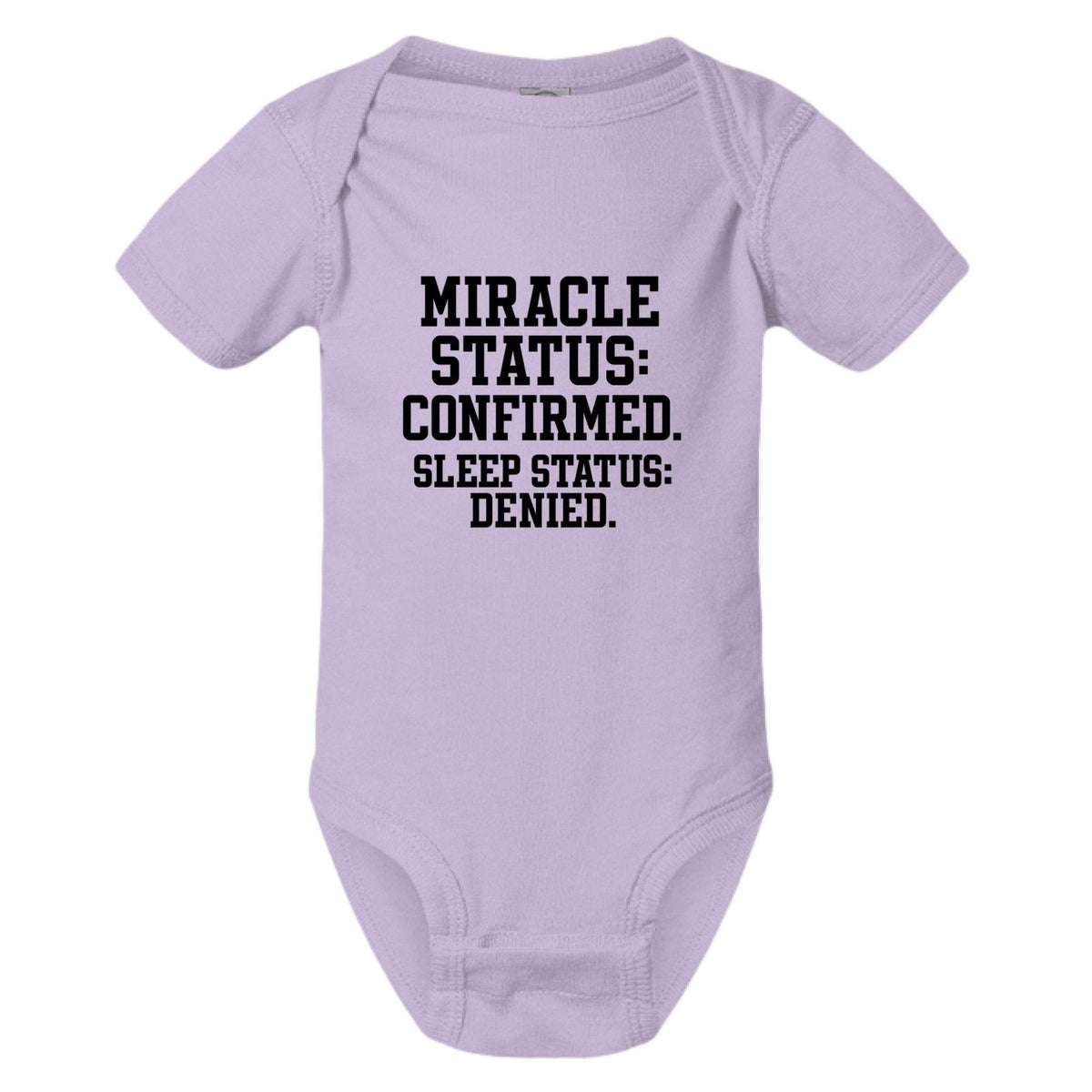 Miracle Status Confirmed Sleep Status Denied Christian Baby Jumpsuit - ClaimedbyGodDesigns