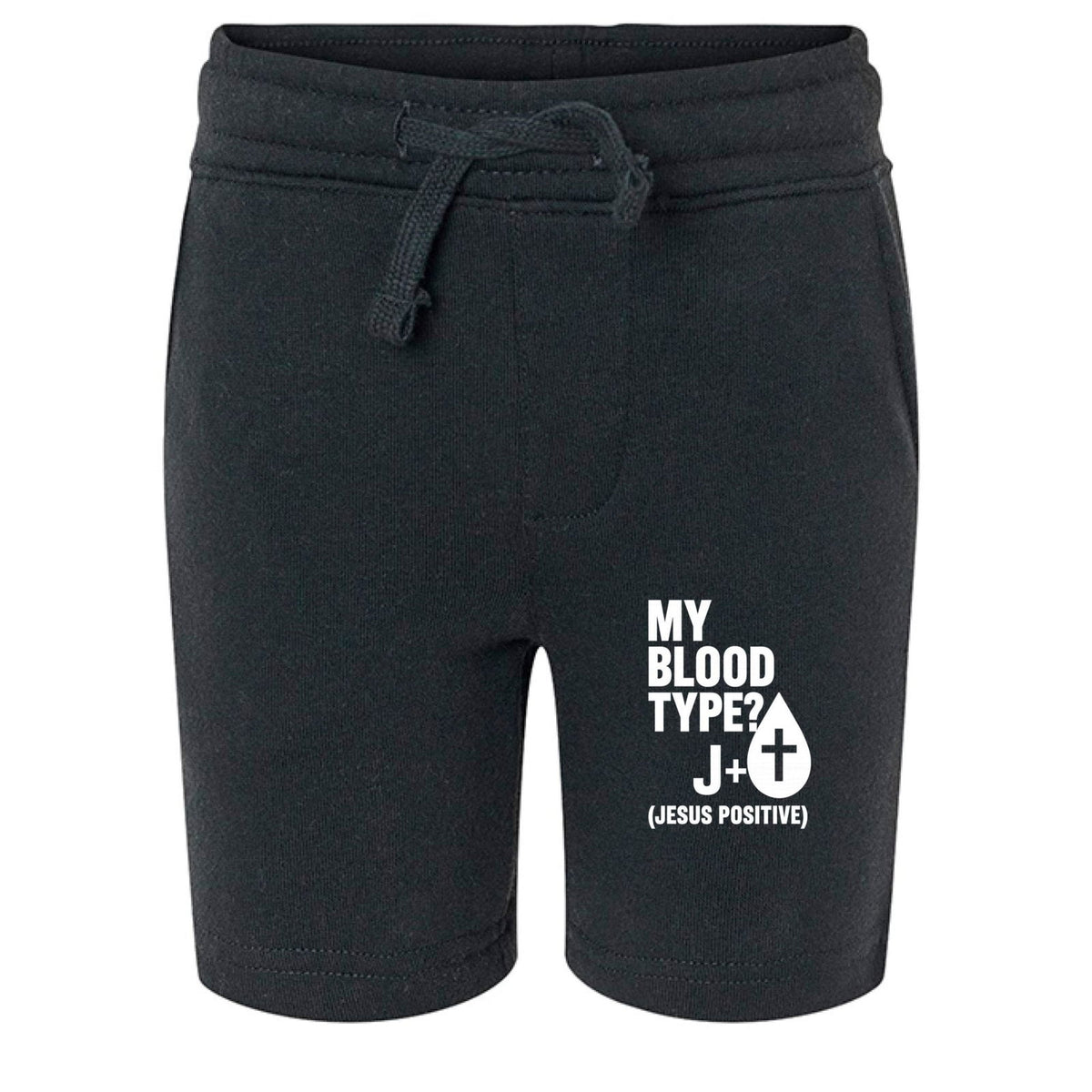 My Blood Type Is J Positive Toddler Christian Shorts - ClaimedbyGodDesigns