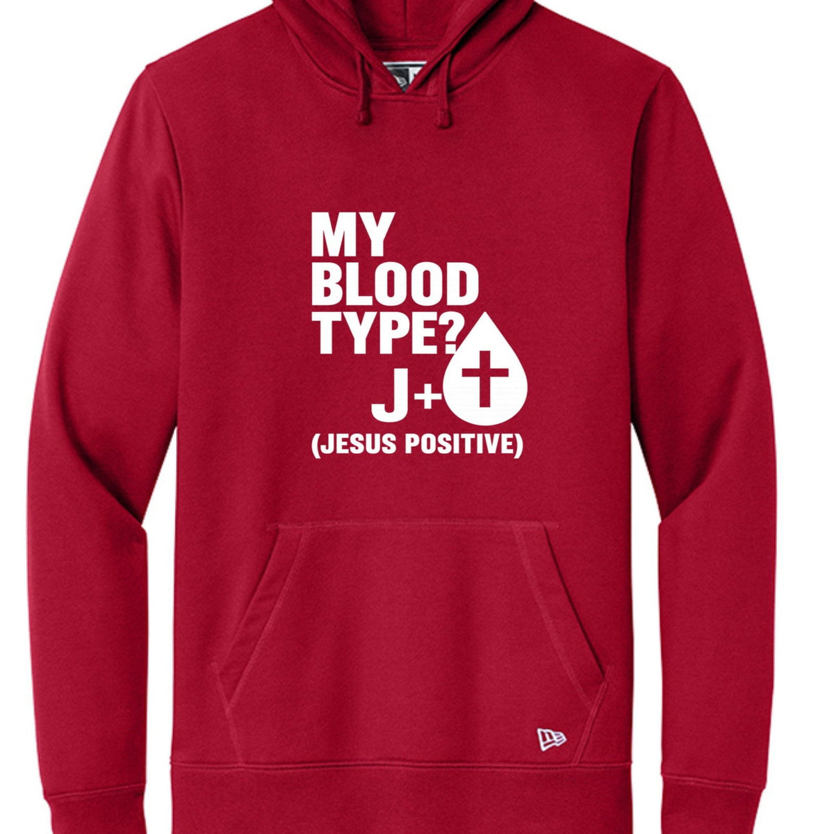 My Blood Type Is J Positive Unisex Christian Pullover Hooded Sweatshirt - ClaimedbyGodDesigns