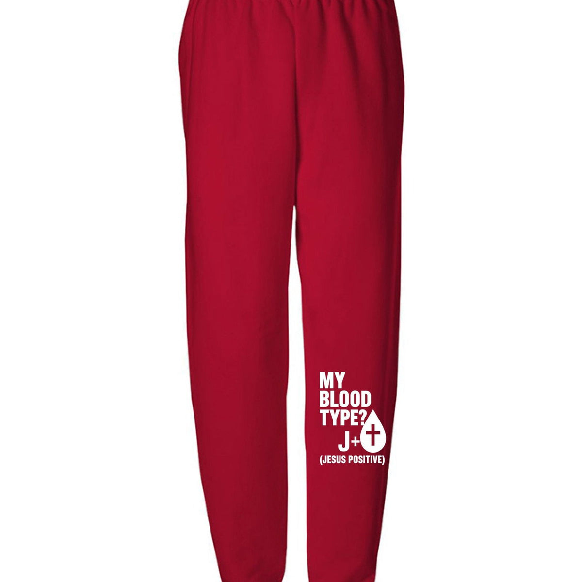 My Blood Type Is J Positive Youth Christian Sweatpants - ClaimedbyGodDesigns
