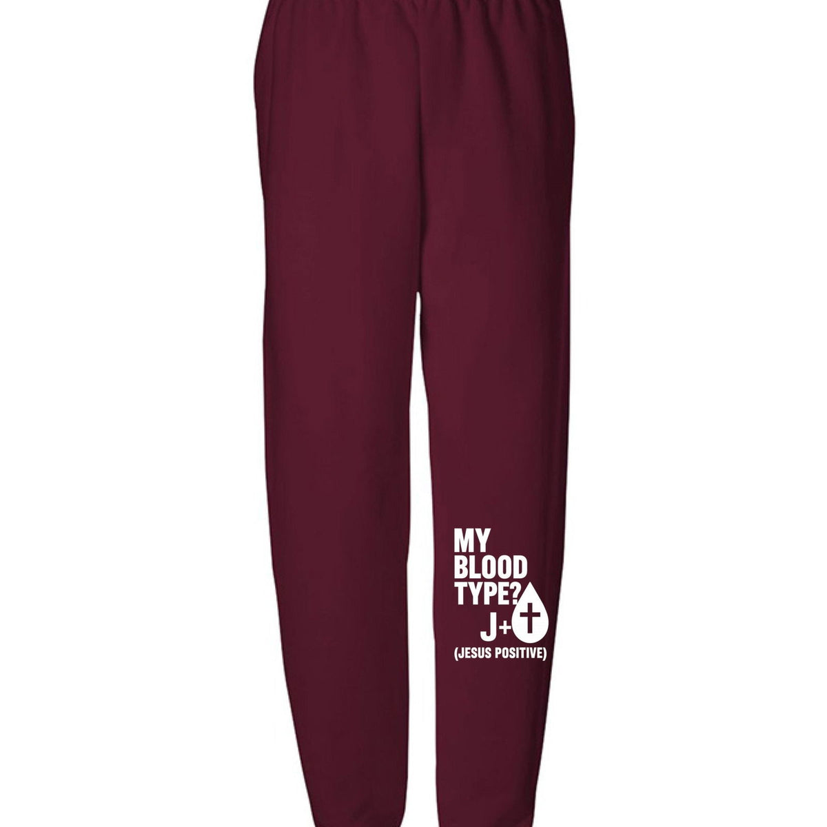 My Blood Type Is J Positive Youth Christian Sweatpants - ClaimedbyGodDesigns
