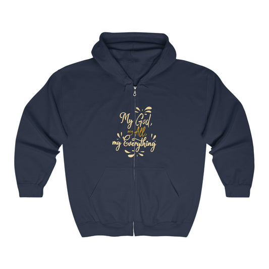 My God My All My Everything Unisex Heavy Blend Full Zip Hooded Sweatshirt - ClaimedbyGodDesigns