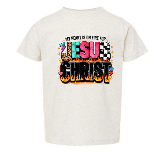 My Heart Is On Fire For Jesus Christ Toddler Christian T-shirt - ClaimedbyGodDesigns
