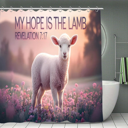 My Hope Is In The Lamb Christian Waterproof Shower Curtain - ClaimedbyGodDesigns