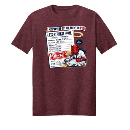 My Prayers Got The Enemy On PTO Unisex Christian T-shirt - ClaimedbyGodDesigns