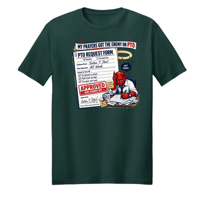 My Prayers Got The Enemy On PTO Unisex Christian T-shirt - ClaimedbyGodDesigns