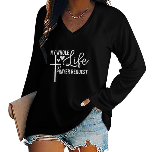 My Whole Life Is A Prayer Request Women's Christian Pullover Sweatshirt - ClaimedbyGodDesigns