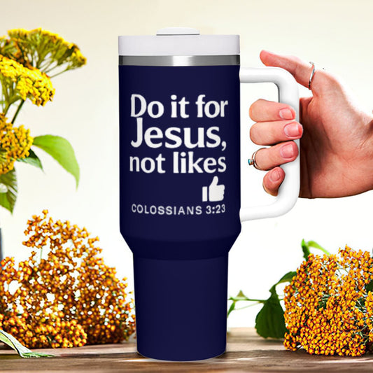Do It For Him Christian Stainless Steel Tumbler 40oz - ClaimedbyGodDesigns