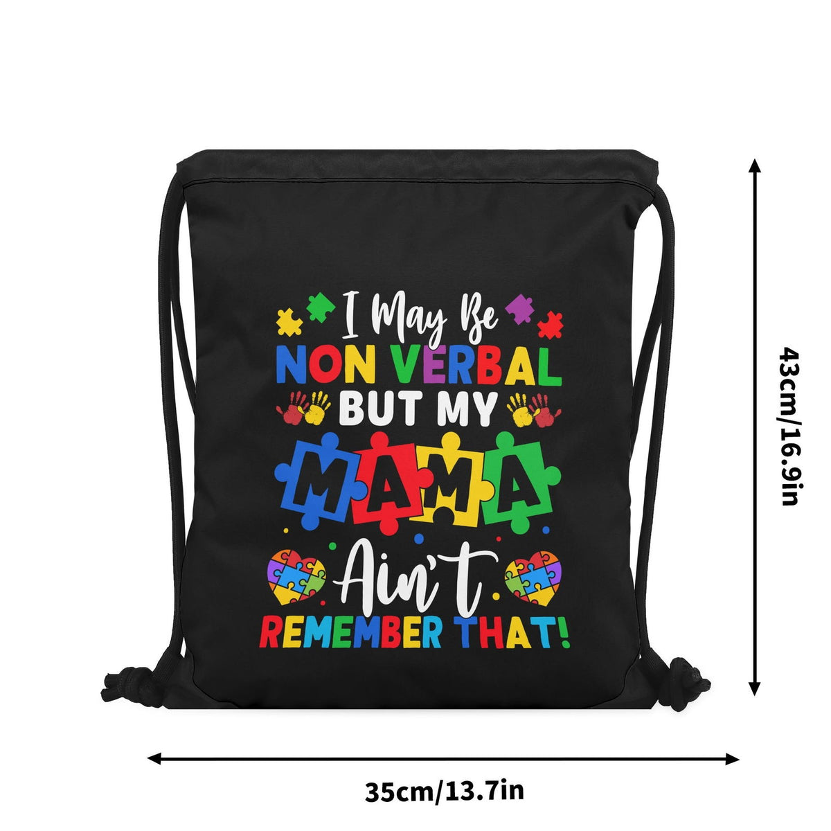 Nonverbal But My Mama Aint Autism Awareness Black Drawstring Bag(Single-Sided Print) - ClaimedbyGodDesigns