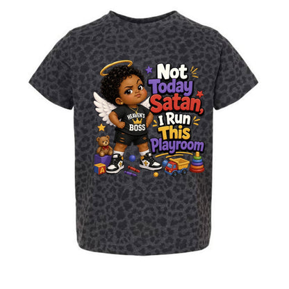 Not Today Satan I Run This Playroom Toddler Christian T-shirt - ClaimedbyGodDesigns