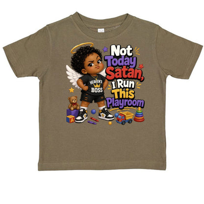 Not Today Satan I Run This Playroom Toddler Christian T-shirt - ClaimedbyGodDesigns