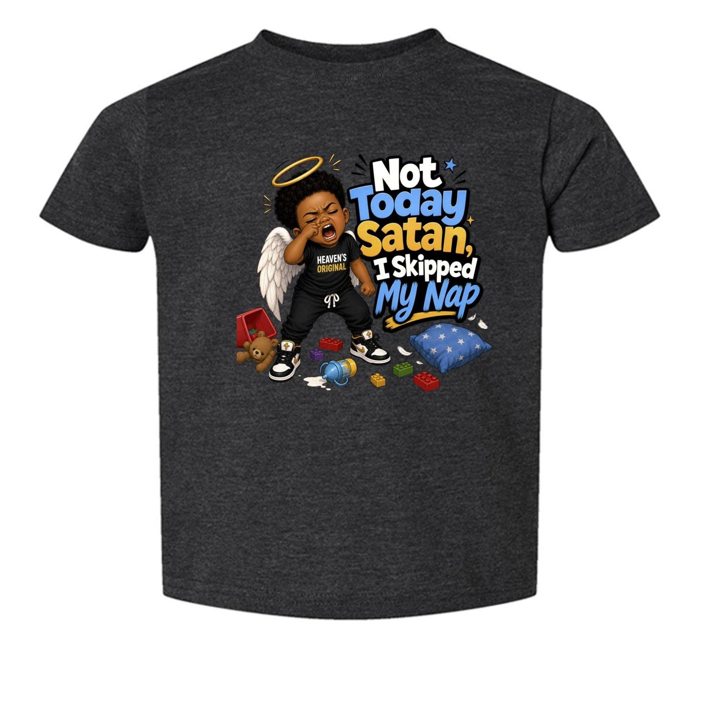 Not Today Satan I Skipped My Nap Toddler Christian T-shirt - ClaimedbyGodDesigns